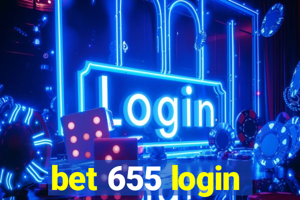 bet 655 login